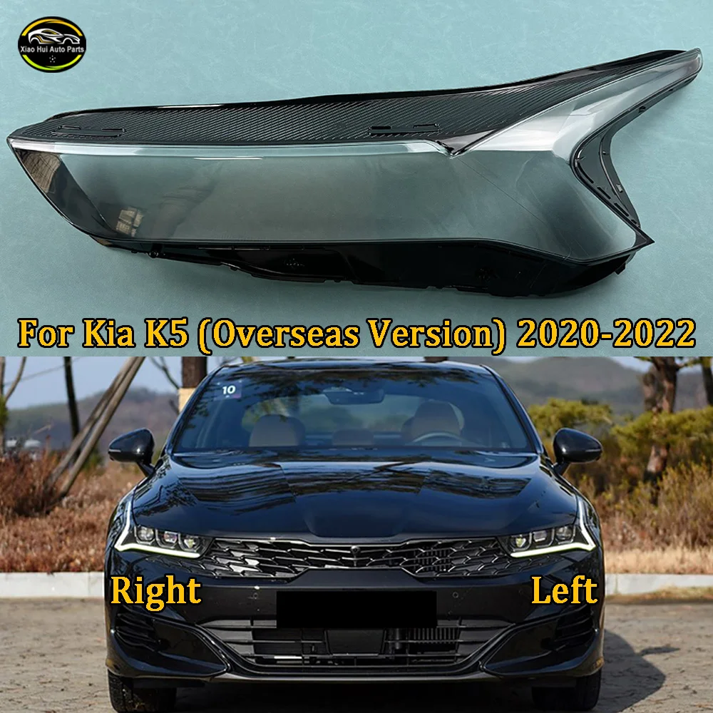 

For Kia K5 (Overseas Version) 2020 2021 2022 Headlight Shade Transparent Lampshade Headlamp Cover Lamp Shell Headlights Lens