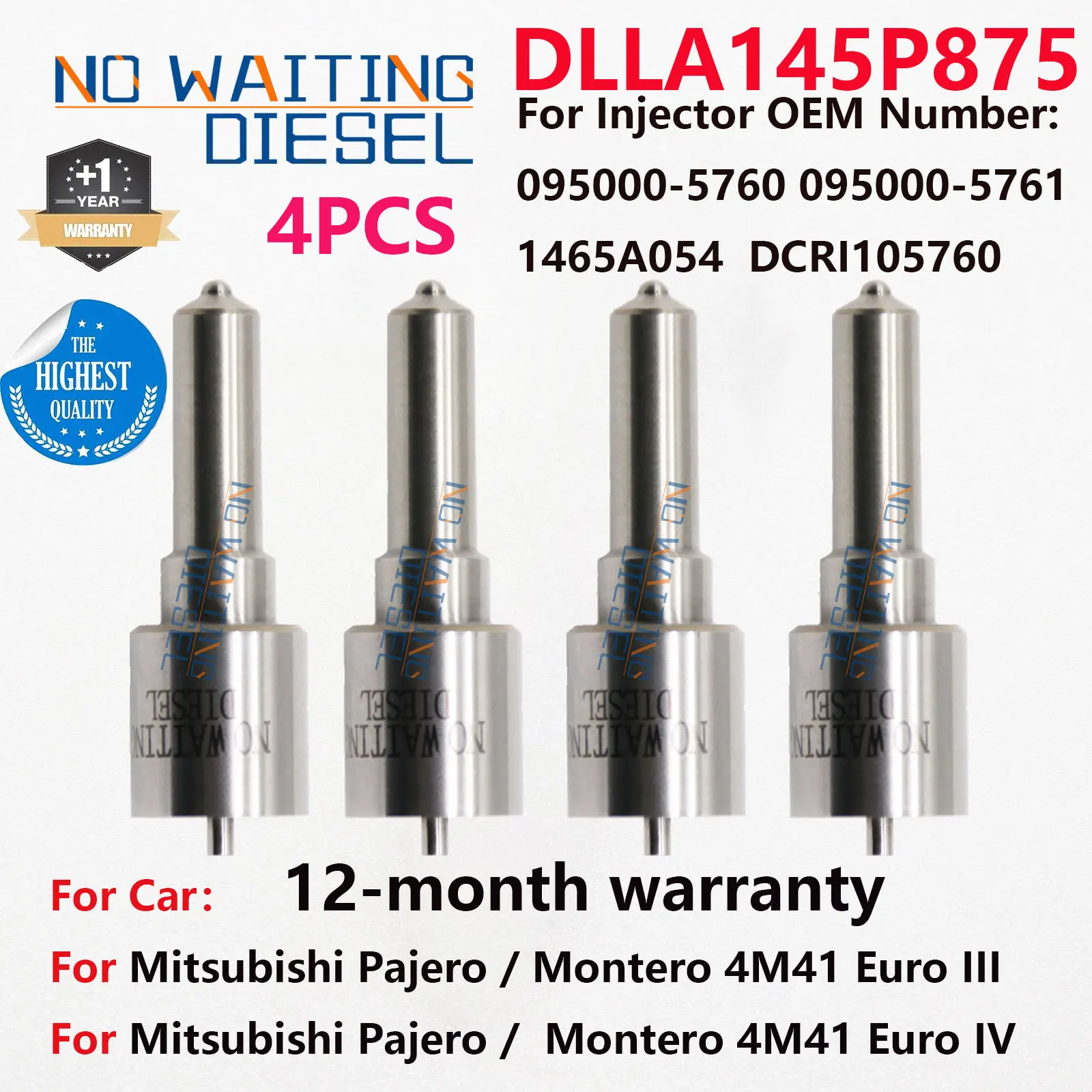 4PCS DLLA145P875 Fuel Injector Nozzle 0934008750 Injector Part Number 0950005760 0950005761 For Mitsubishi 1465A054 DCRI105760