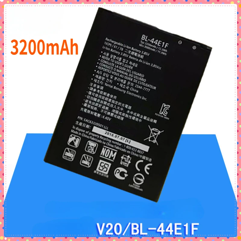 BL-44E1F New Battery 3200mAh Battery For LG V20 H990 F800 VS995 US996 LS995 LS997 H990N H910 H918 For LG Stylus3 For LG V20