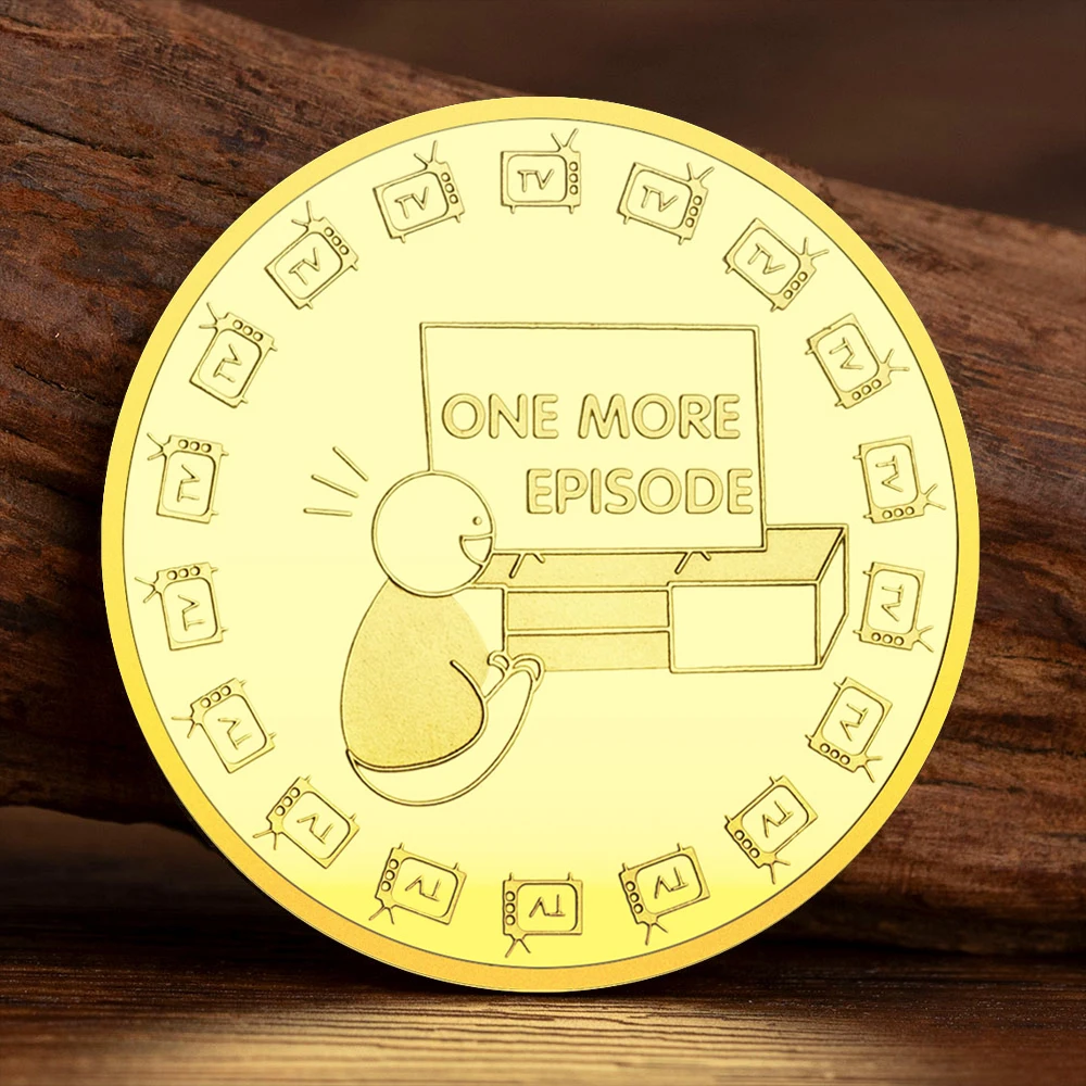 Yes or No Decision Souvenir Coins Gold Plated Go To Bed or One More Episode Collectible Coin Special Gift