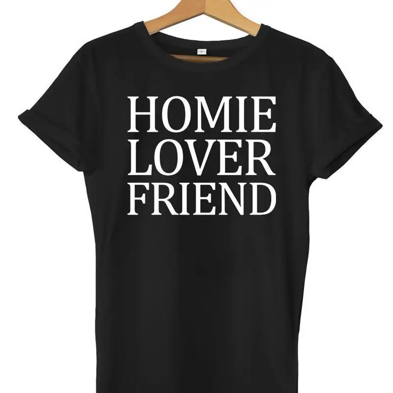 Homie Lover Friend Funny Mens Womens Unisex TShirt