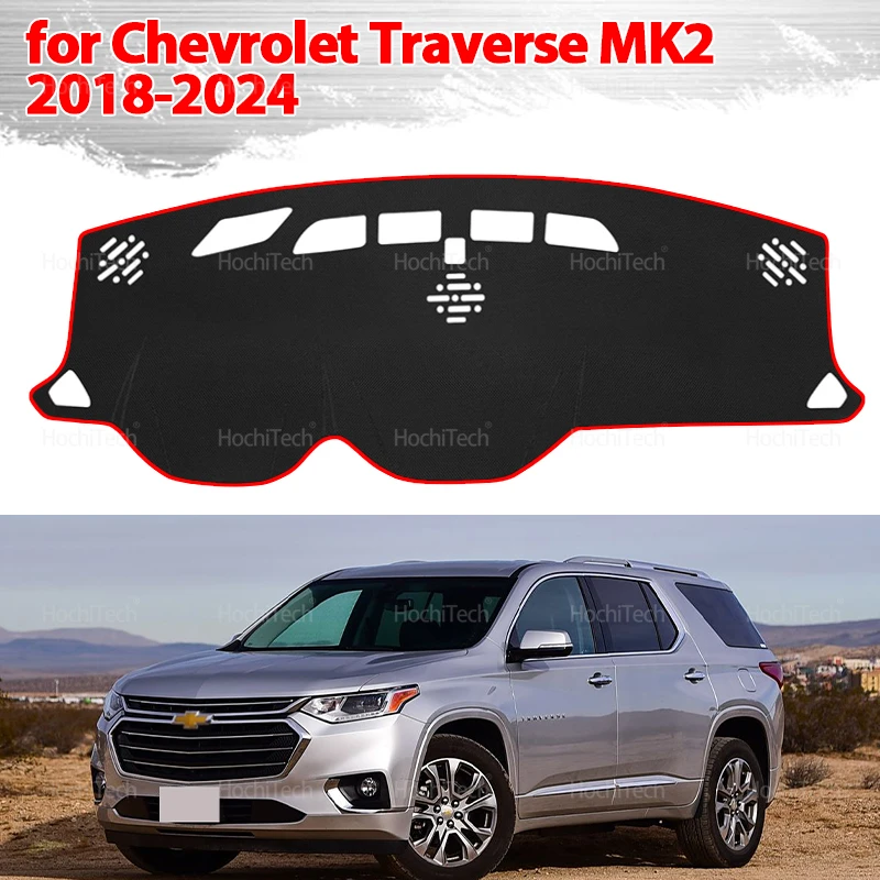 Für Chevrolet Traverse MK2 2018-2024 Anti-Uv Matte Sonnenschirm Dashmat Teppich Dash Dashboard Abdeckung Pad Auto Zubehör