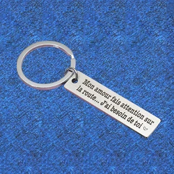 French Keychain Pendant Metal couple Boyfriend Girlfriend Key Chain Keyrings Mon amour fais attention sur la route...