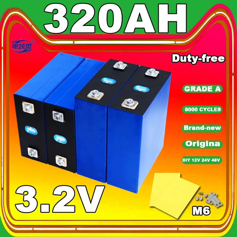 

3.2V 320Ah LiFePO4 battery 340Ah 280Ah Lithium iron phosphate rechargeable batteries 12V 24V 48V Golf Cart Yacht RV solar cell