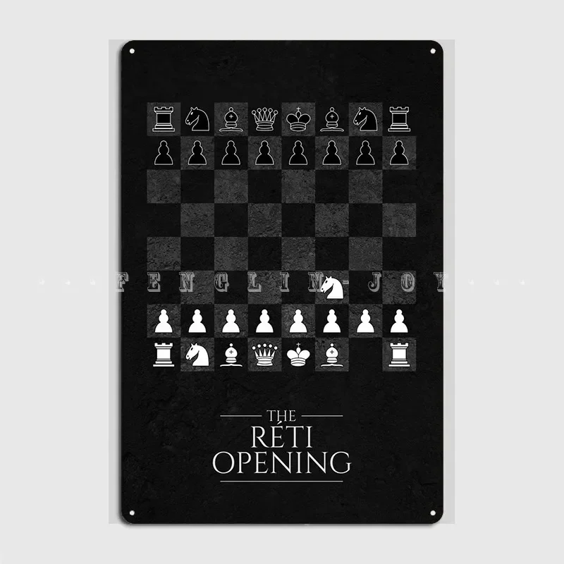Reti Opening Chess Metal Plaque Poster Designer Cinema Wall Decor Pub Pub Mural Tin Sign Poster