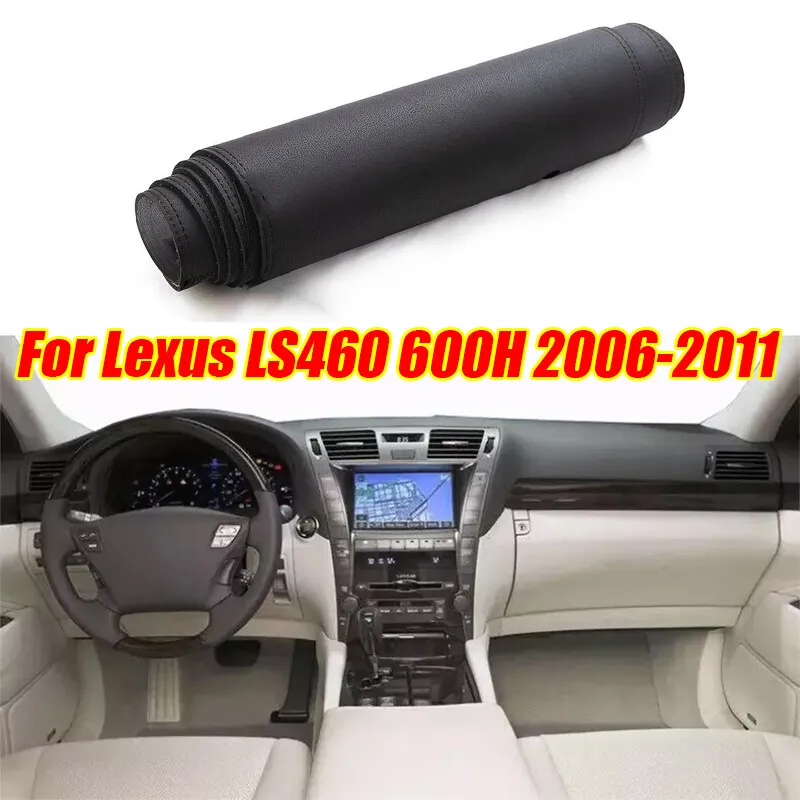 

Черный кожаный чехол для приборной панели, защитный коврик для Lexus LS460 600H 06-11