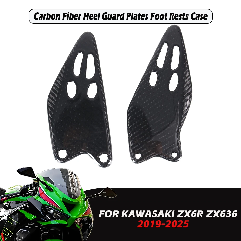 Motorcycle 100％ Carbon Fiber Heel Guard Plates Foot Rests Case For Kawasaki 2019-2025 ZX-6R ZX6R 636 Accessories