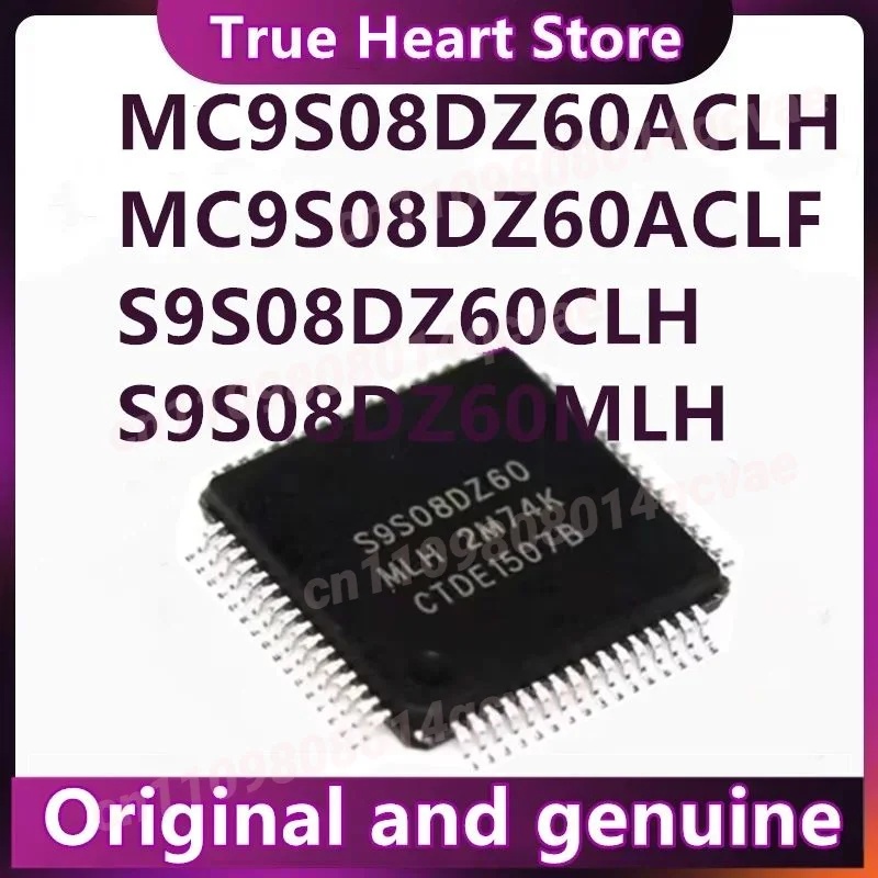 

5PCS/LOT S9S08DZ60MLH MC9S08DZ60CLH MC9S08DZ60ACLF ACLH New Original