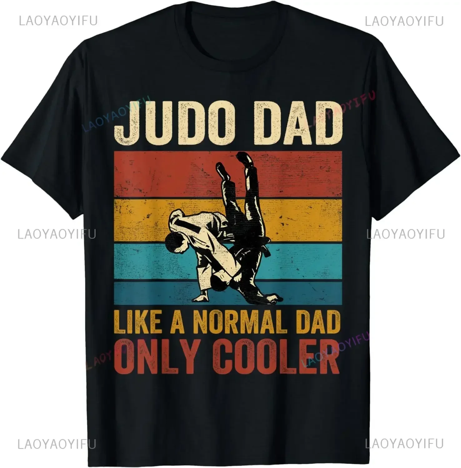 My Judo Dad Is Like A Super Dad, Only The Father's Day Classic T-shirt Is Cooler and More Handsome