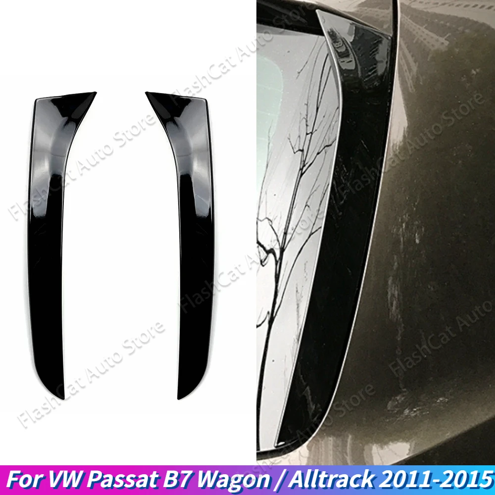 For VW Passat B7 Wagon /Alltrack 2011-2015 Car Rear Window Side Spoiler Canard Cover Sticker Trim Tuning Body Kits Car Styling