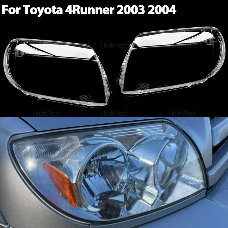 

Transparent Housing Front Headlights Lens Shell Glass Lampcover HeadLights Cover for Toyota 4Runner 2003 2004 Accessories