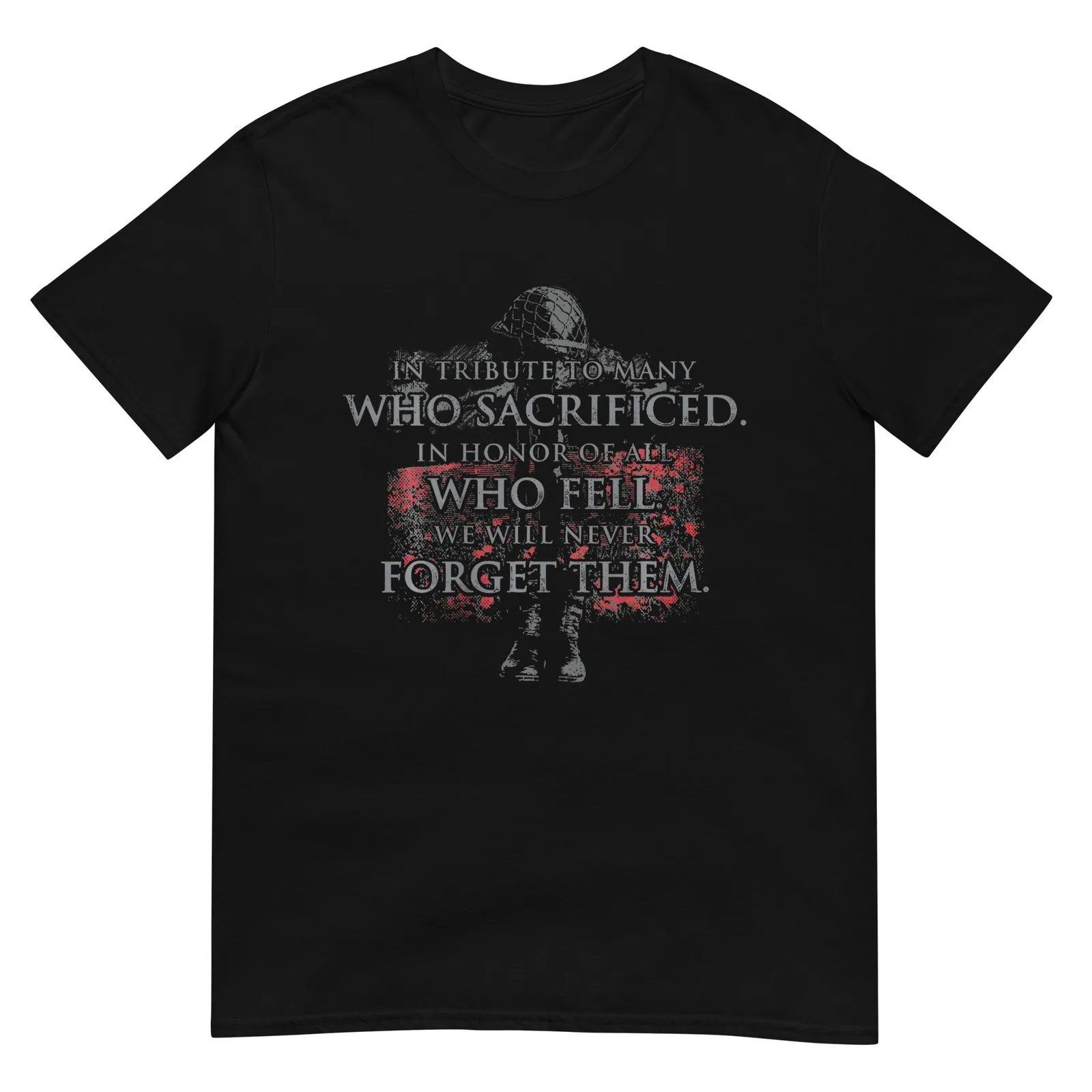 

Honoring Those Who Gave Everything Tee
