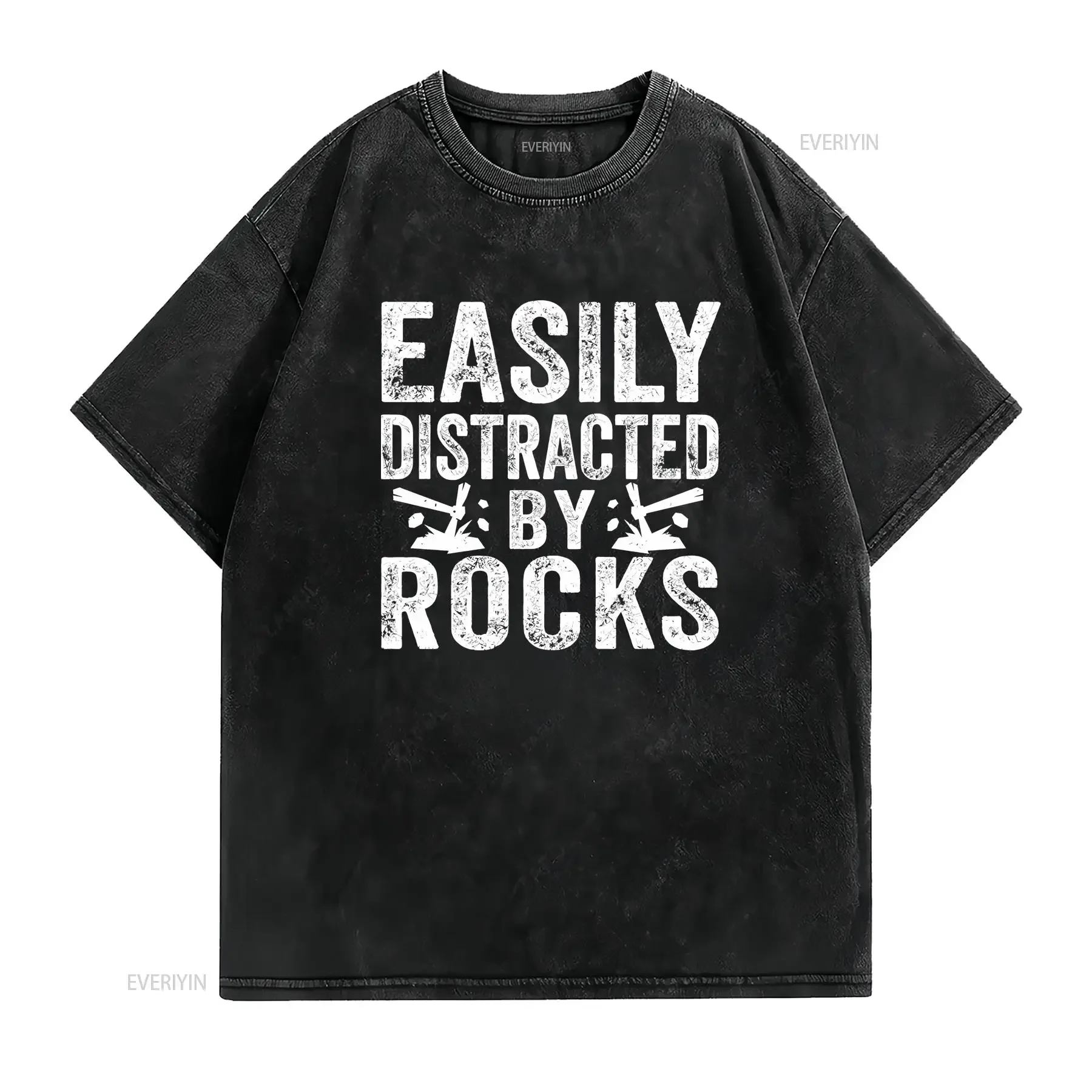 Easily Distracted by Rocks Geology T Shirt s Geologist StudenT vintage Washed Slightly Top For Everyday Wear fashion Stretched