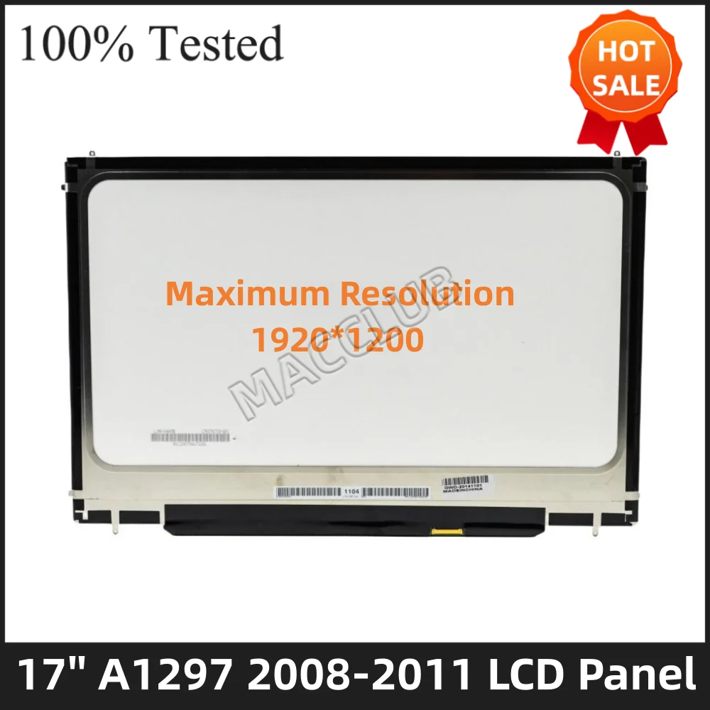 Laptop A1297 LCD Panel for MacBook Pro Unibody 17 inch A1297 2008-2011 LCD LED Screen