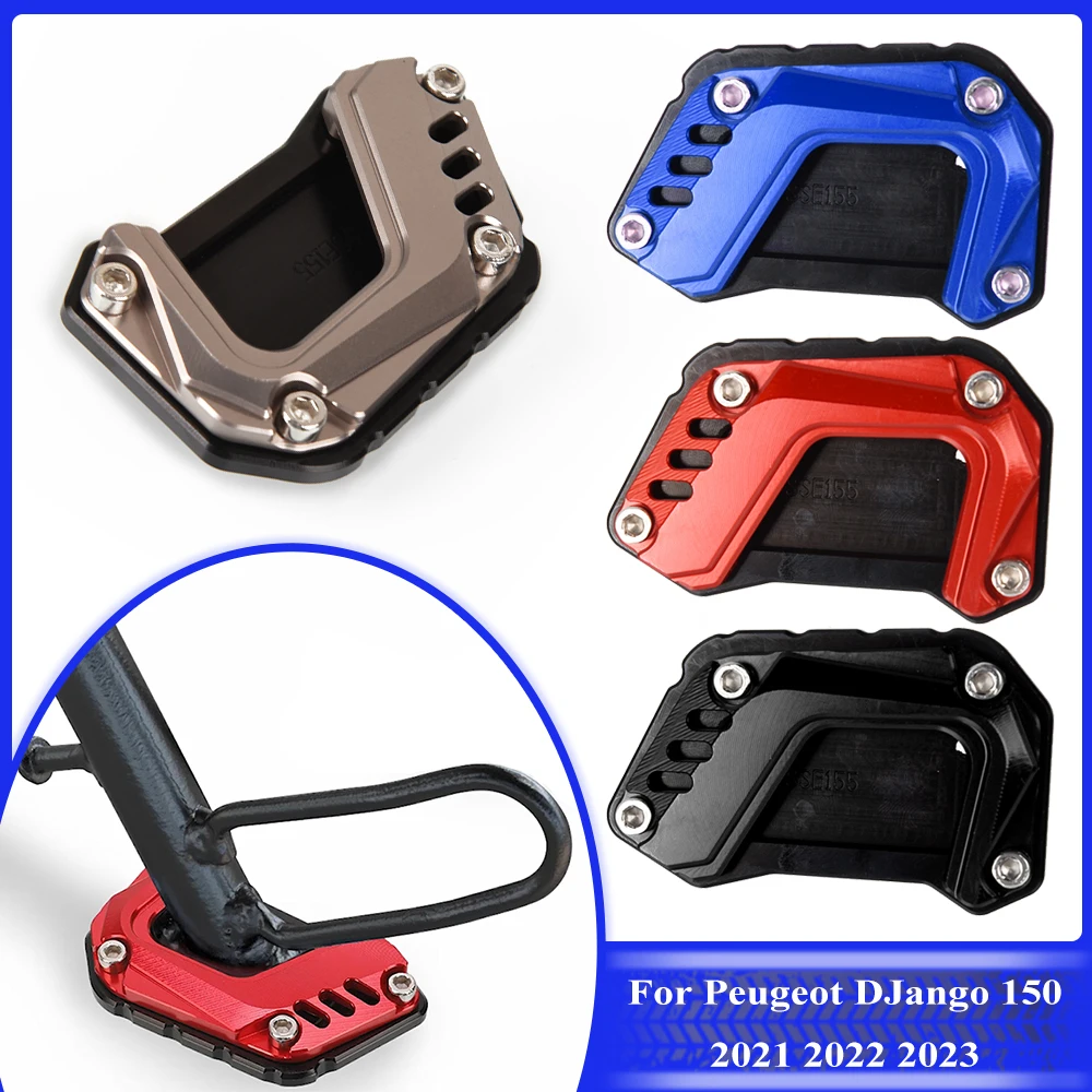 

For Peugeot DJango 150 2021 2022 2023 Motorcycle Accessories CNC Aluminium Foot Side Stand Enlarge Kickstand Extension Pad Shelf