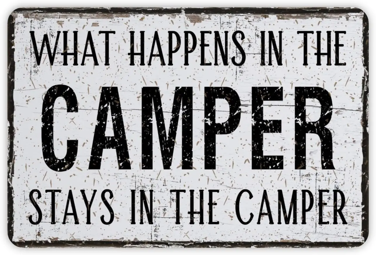 What Happens In The Campers Stays In The Campers Metal Sign Vintage Wall Decor Metal Sign 8