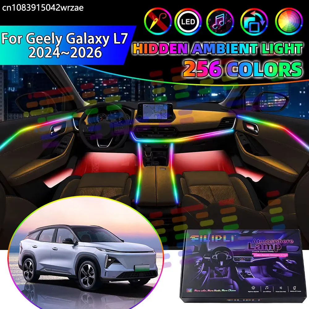 For Geely Galaxy L7 2024 2025 2026 RGB Car Interior Ambient Lights Strips Breathing Lighting Kit App Control LED strips Parts