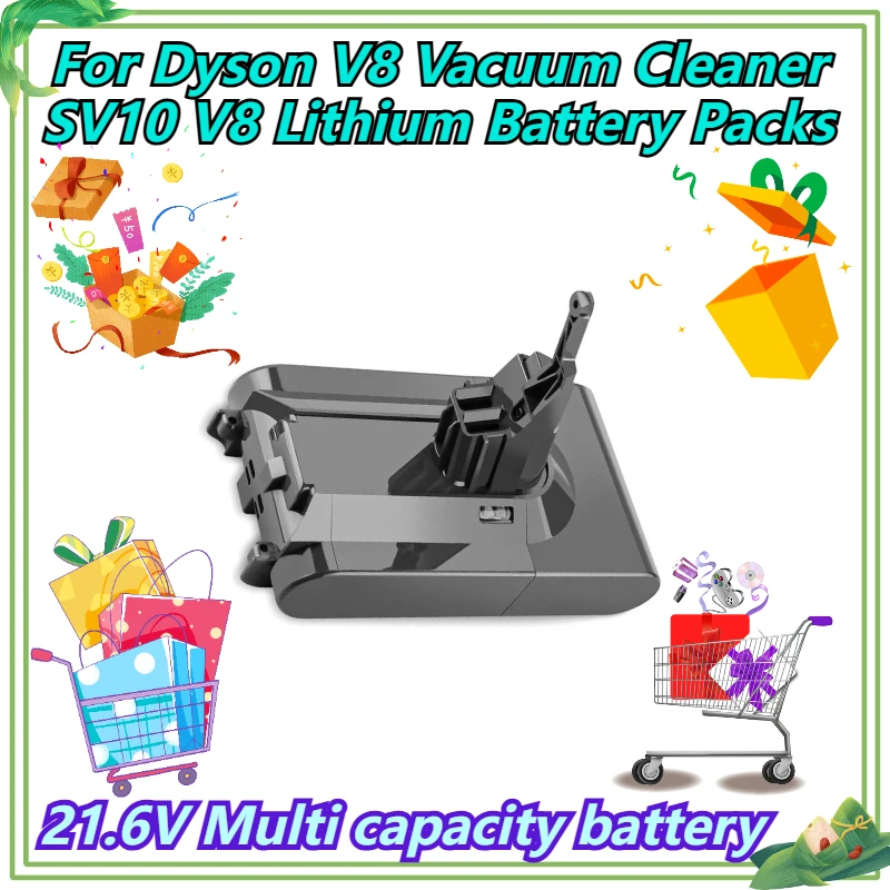 

21.6V Multi capacity battery For Dyson V8 Vacuum Cleaner SV10 V8 Lithium Battery Packs