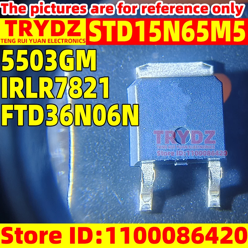 20-3pcs STD15N65M5 P11N65DE 5503GM LR7821 IRLR7821 FTD36N06N TO-252