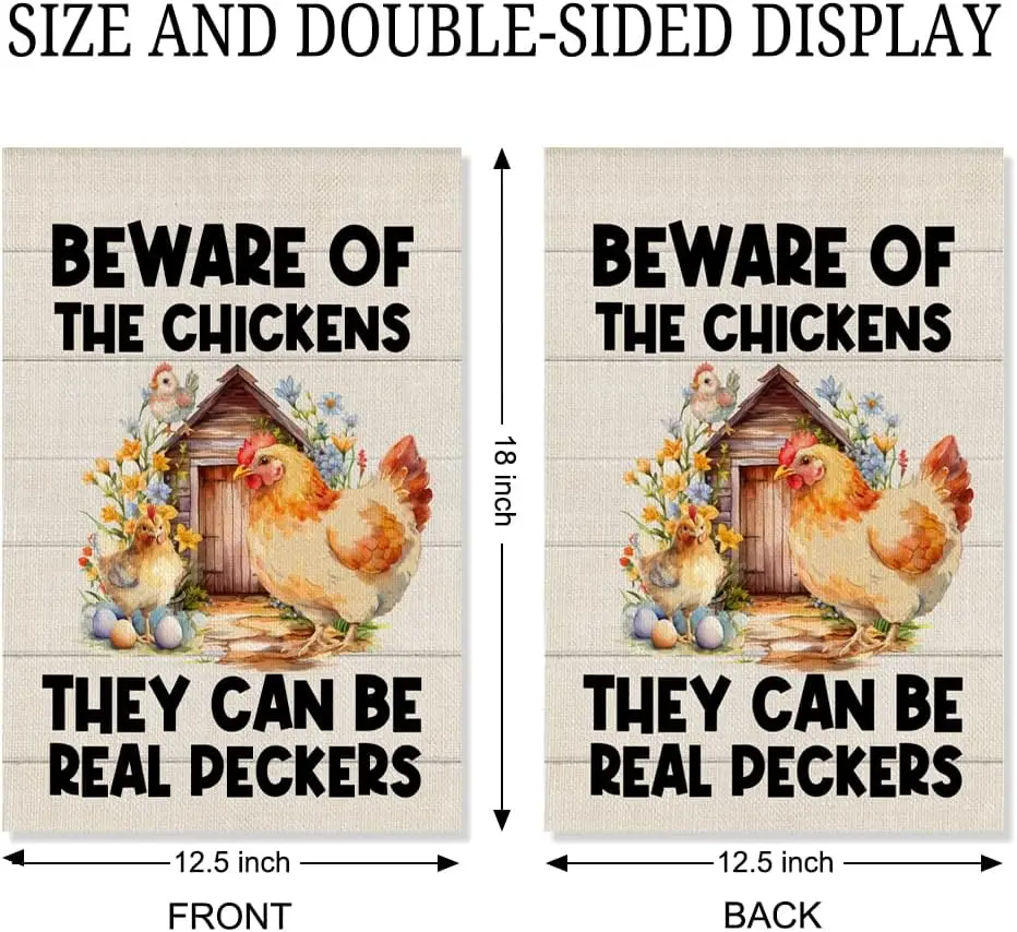 Beware Of The Chickens They Can Be Real Peckers Garden Flag, Funny Rooster Yard Flags for Outside, Farmhouse Outdoor Decor,  SSL