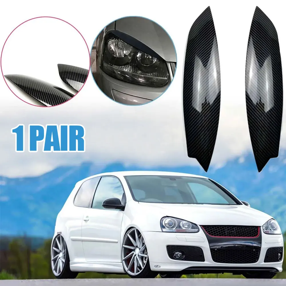 

1 Pair Headlights Eyebrow Eyelids Trim Covers Black/ Carbon Fiber Style Car Decor Accessories for VW GOLF MK5 GTI R 2005-2007