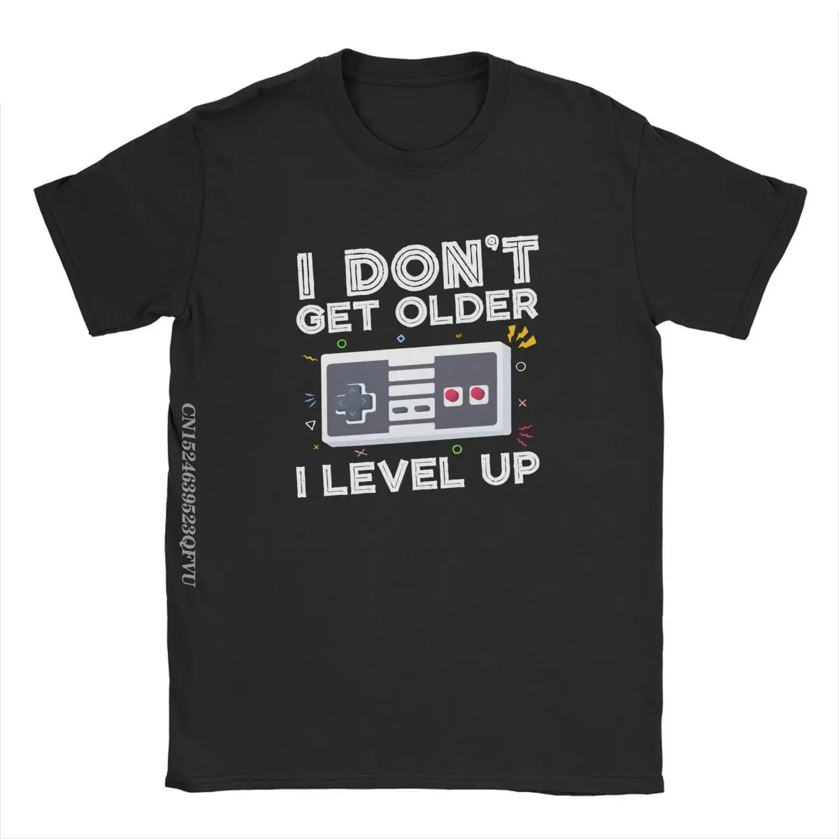 Men I Don\'t Get Older I Level Up SNES Controller Tshirt Pure Cotton Clothes Humorous Manga Tee Shirt Graphic Printed T-Shirt