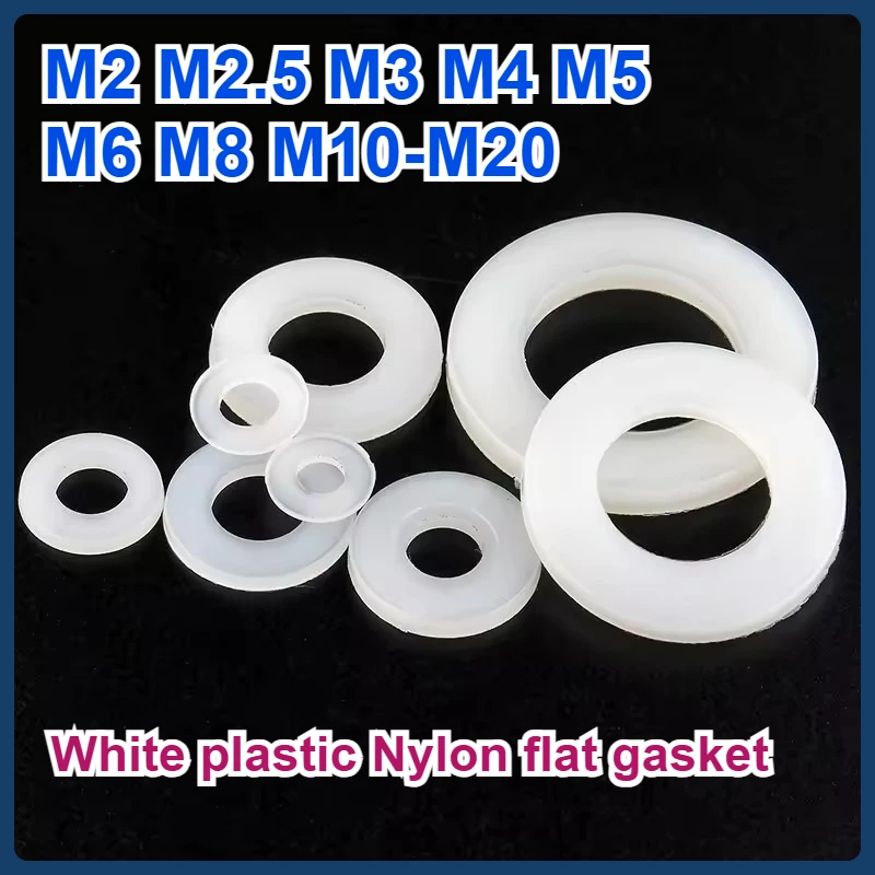 

White plastic Nylon flat gasket M2 M2.5 M3 M4 M5 M6 M8 M10-M20 insulating gasket Round ring