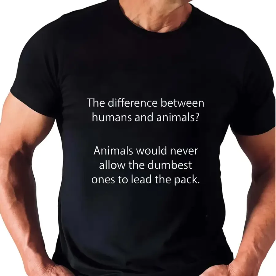 Sarcastic Difference Between Humans and Animals Print T Shirt, Funny Wildlife Joke Streetwear Short Sleeve Top