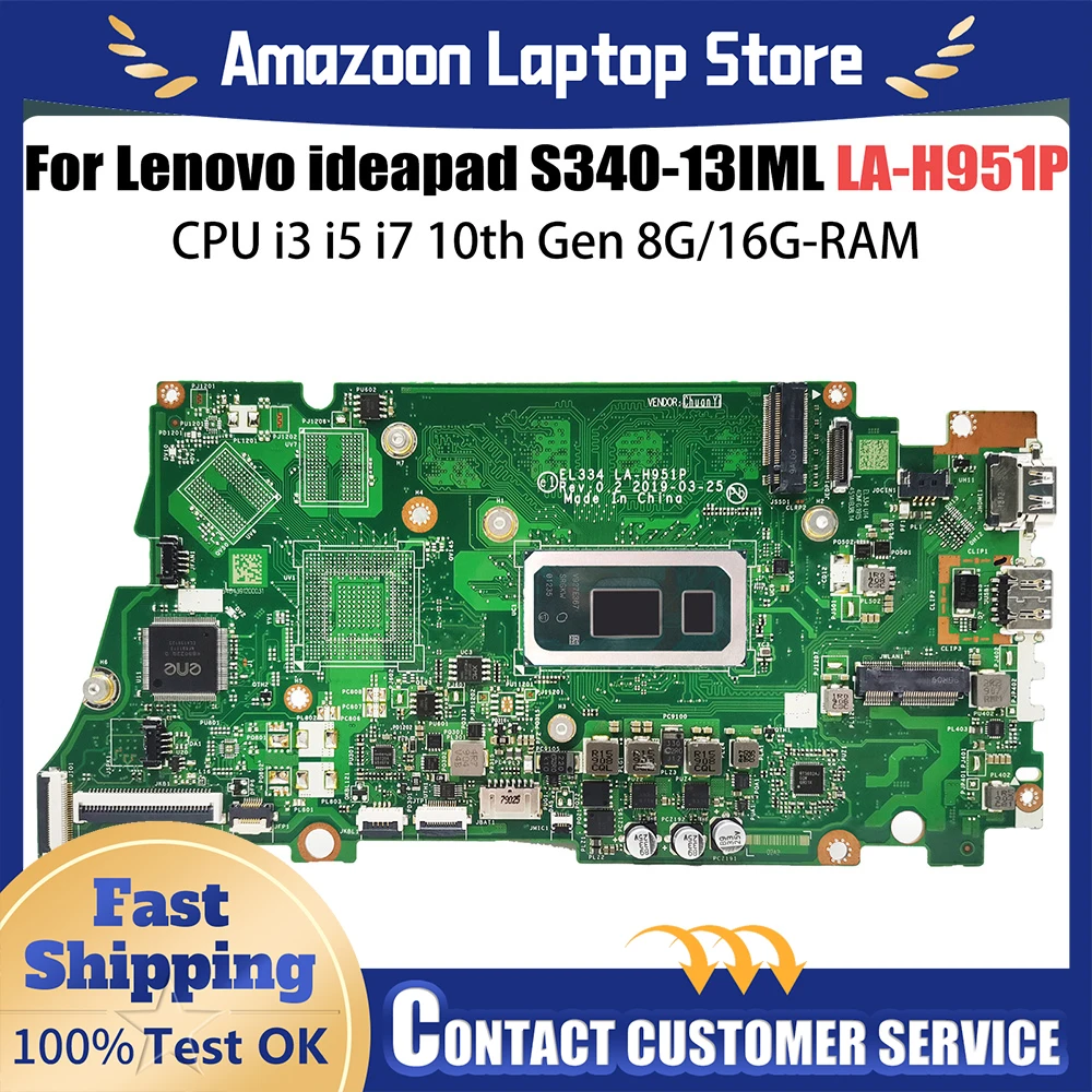

For Lenovo Ideapad S340-13IML motherboard LA-H951P with I3 I5 I7-10TH CPU UMA 8GB 16GB RAM 100% Tested Fully Work