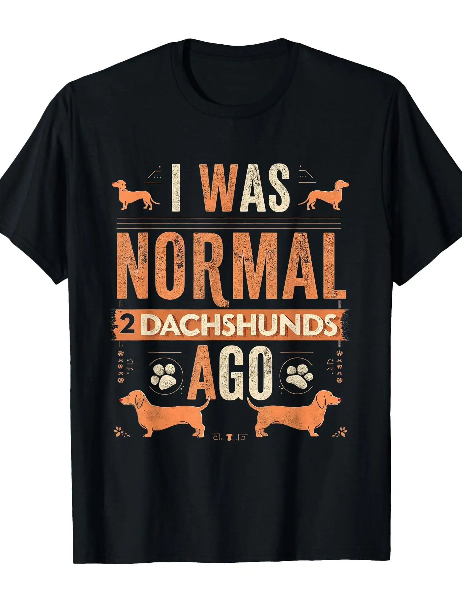 I used to be a normal person, until I got two Dachshund dogs. Love-dogs enthusiast T-shirt - Retro Dachshund and Deer Pattern