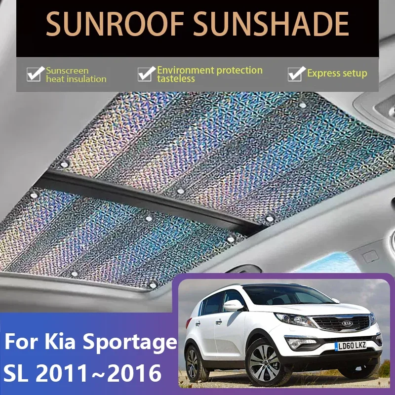 

For Kia Sportage 3 SL 2011~2016 Skylight Roof Sunscreen Sunroof Sunshade Car Heat Insulation Anti-UV Sunvisor Curtain Accessorie