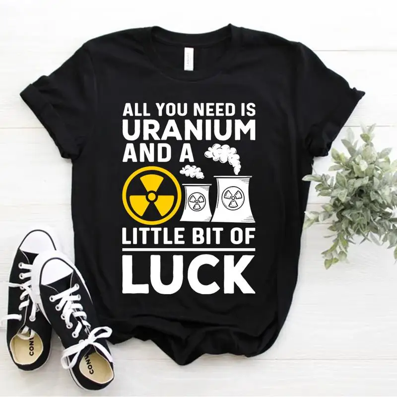 

Футболка Nuclear All You Need Is Uranium And A Little Bit Of Luck, размер S 5xl