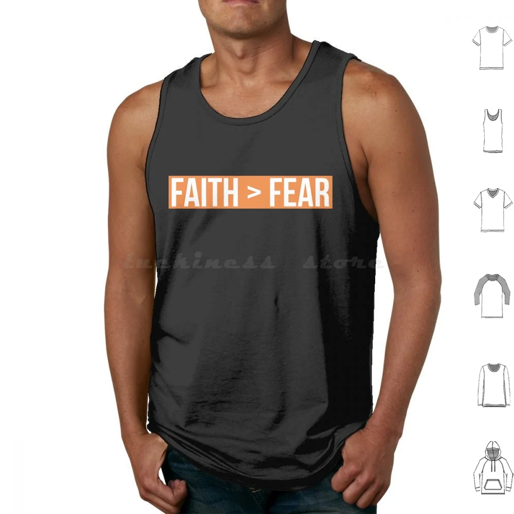 Faith Fear Tank Tops Vest Sleeveless Faith Faith Over Fear Faith Quotes Kill Them With Success And Bury Them With A Smile