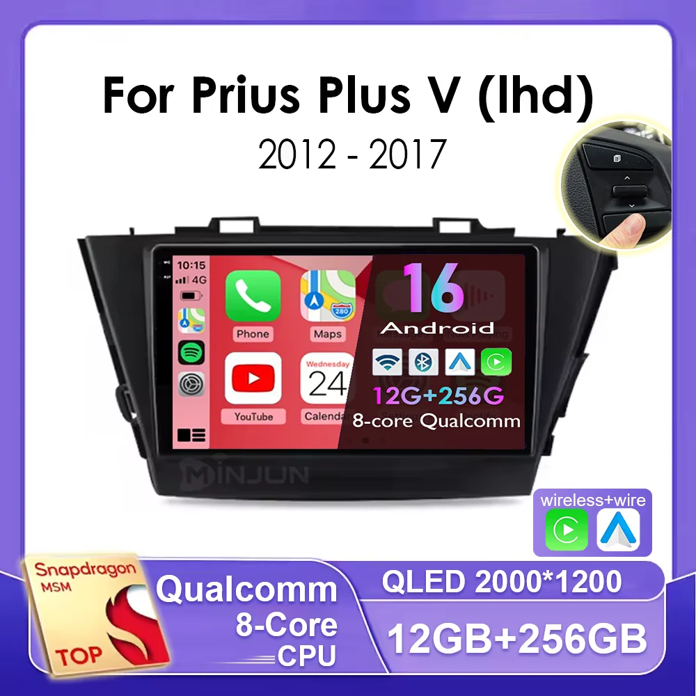 Radio Multimedia para Auto con Android 16 Qualcomm, Reproductor Estéreo, GPS y Navegación para Toyota Prius Plus V Alpha LHD 2012 2013 2014 - 2017