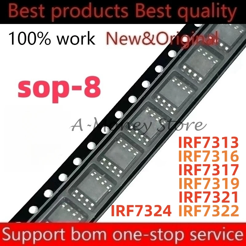 (10pcs)IRF7319 IRF7321 IRF7322 IRF7324 IRF7313 IRF7316 IRF7317 F7313 F7316 F7317 F7319 F7321 F7322 F7324 sop-8