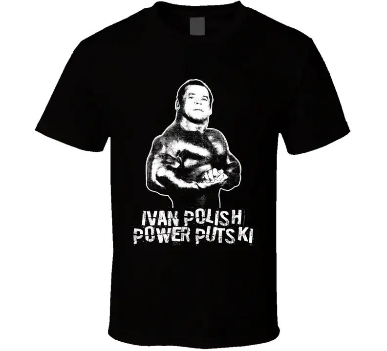 Ivan Polish Power Putski Retro Legends Of Wrestling T Shirt