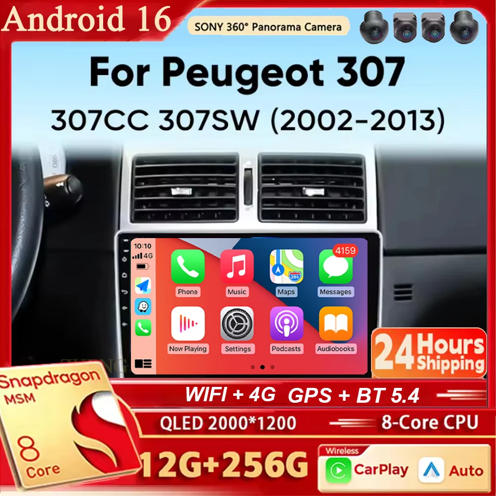 Android 16 CarPlay&Auto Car Radio Stereo For Peugeot 307 CC 307CC 307SW 2002 - 2013 GPS Navigation Multimedia Player Wireless