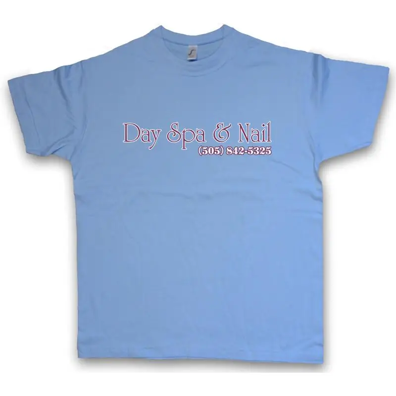 DAY SPA NAIL T shirt Better Company Call Saul Logo Sign beauty salon