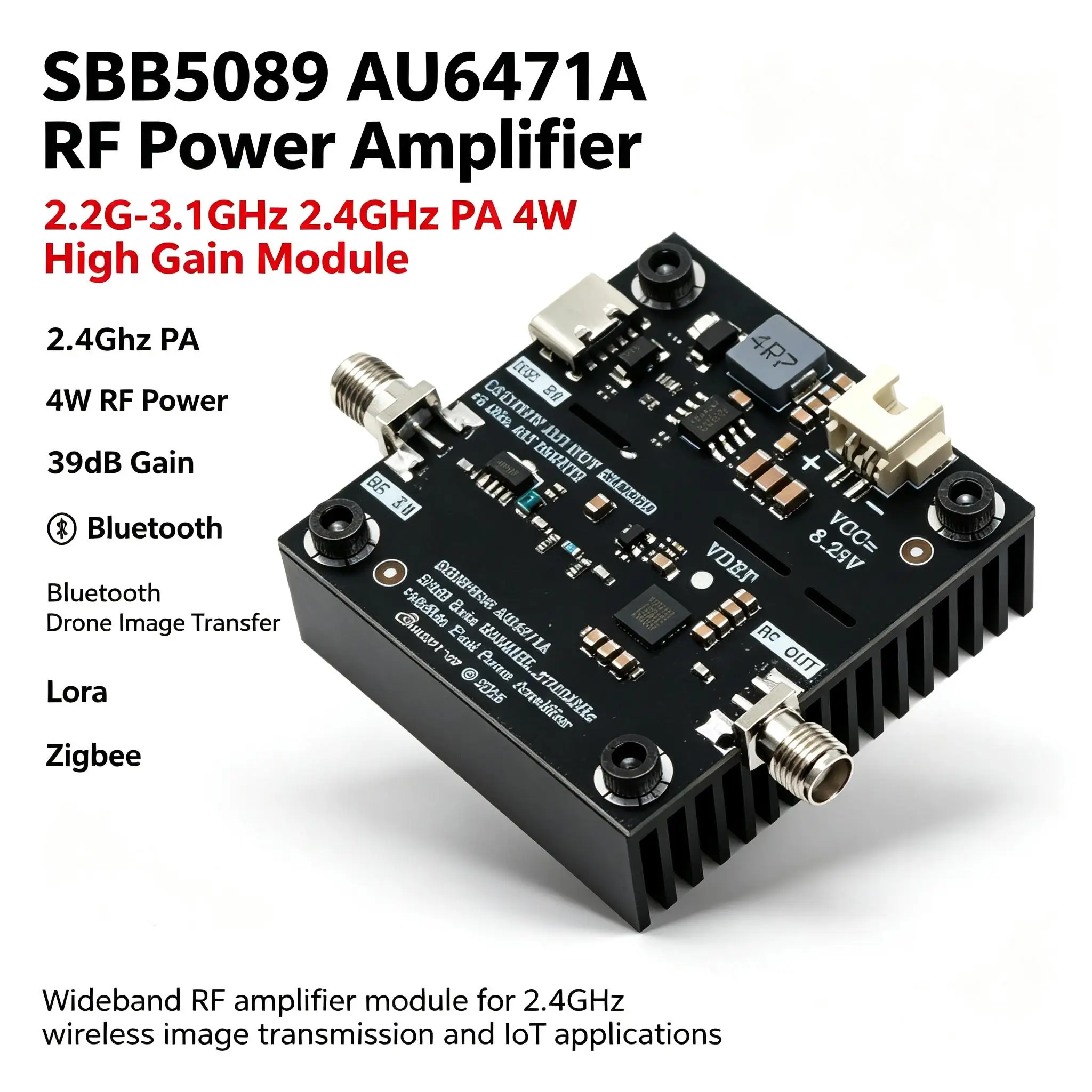 DYKB 2.2G-3.1GHz 2.4Ghz SBB5089 AU6471A PA 4W RF POWER Amplifier 39dB Gain 2.4G Bluetooth Drone Image Transfer Lora Zigbee RF PA
