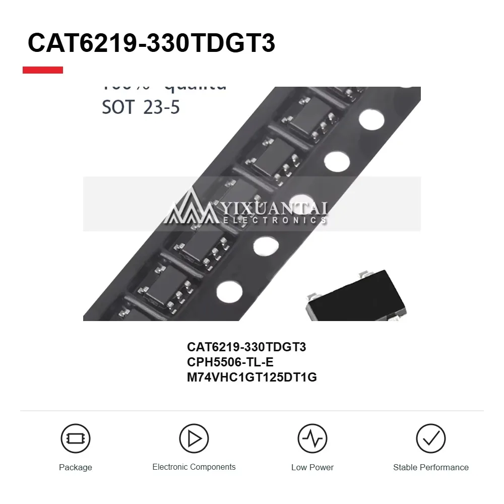 CAT6219-330TDGT3 CPH5506-TL-E M74VHC1GT125DT1G Power and Logic Components SOT-23-5 10PCS