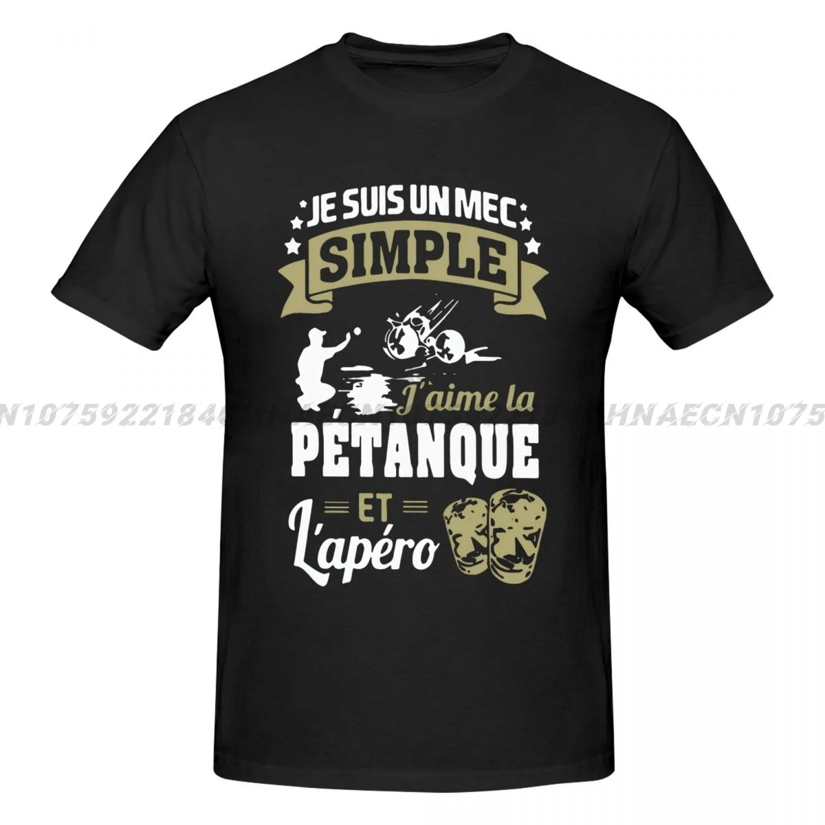 Je Suis Un Mec Simple J Aime La Petanque Et Lapero T Shirt Men Customized Cotton O Neck Gift Comical Spring Tshirt