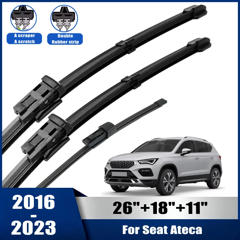 Wiper Front & Rear Wiper Blades Set For Seat Ateca 2016-2023 Windshield Windscreen Window Brushes 26''+18''+11''