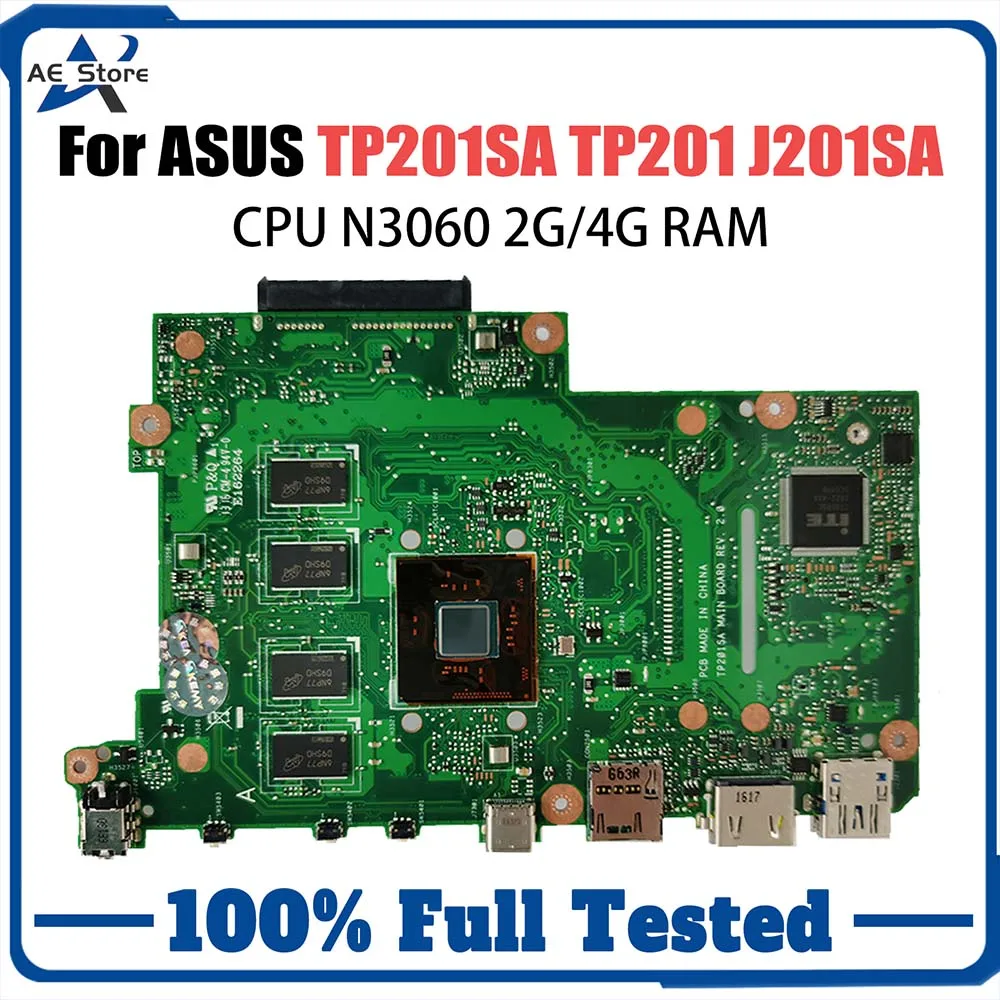 Notebook Mainboard For ASUS Flip VivoBook TP201 TP201SA J201SA Laptop Motherboard N3060 CPU 2G 4G RAM Systemboard