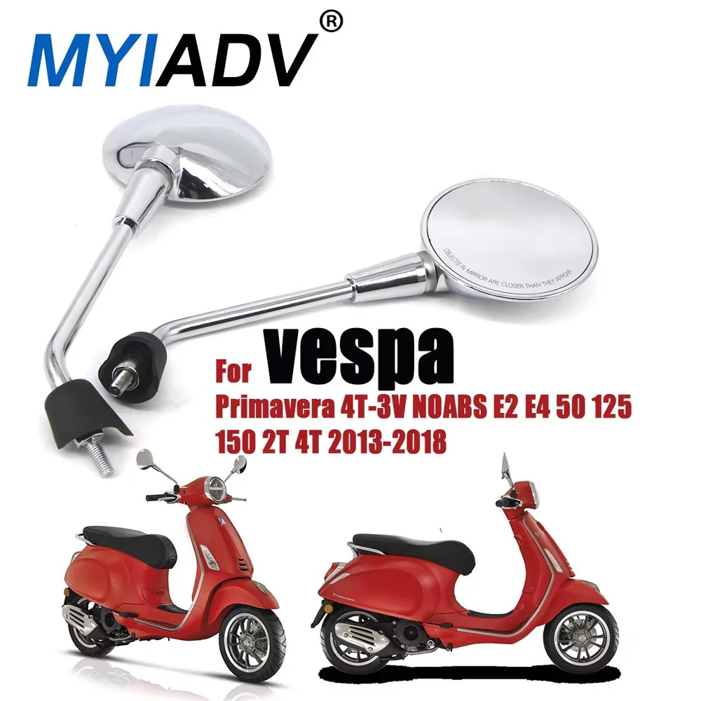 

Motorcycle Accessories For vespa Primavera 4T-3V E2 E4 50 125 150 2T 4T NOABS 2013-2018 Side Mirrors Rearview Rear view Mirror