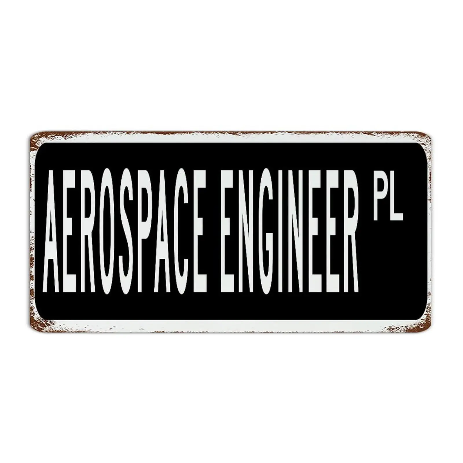 Autravelco Aerospace Engineer Black 6x12 Inch Metal Tin Sign Country Dorm Coffee Bar Business Home Decor Garage Signs Engineer G