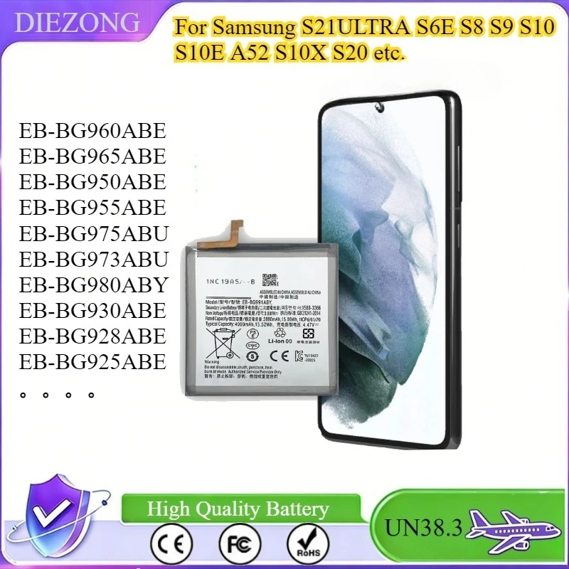 

EB-BG960ABE EB-BG975ABU EB-BG973ABU EB-BG980ABY Battery for Phone Samsung Galaxy S8 S9 S10 S10E S10X S20 S21 FE Ultra Plus S6E