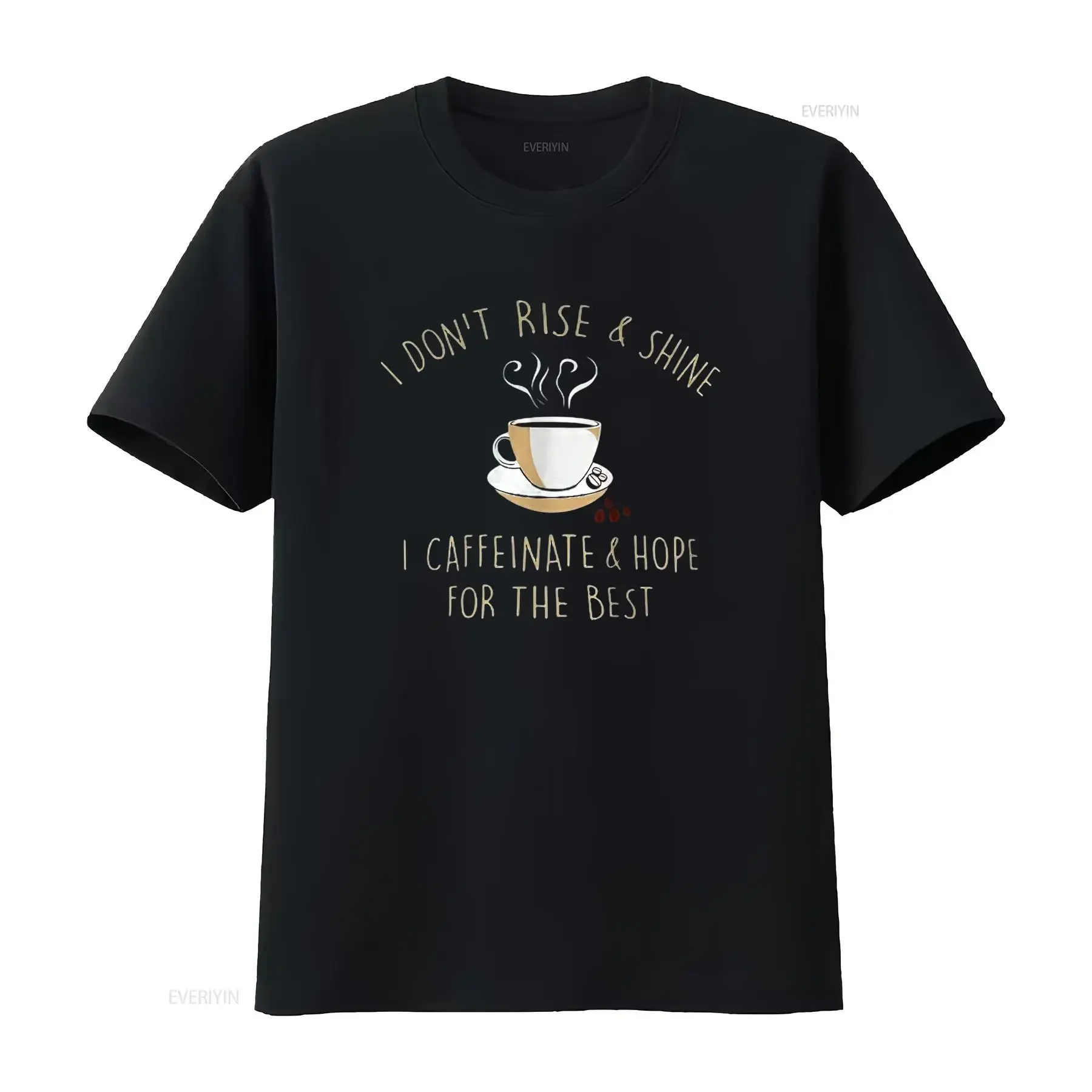 Mens Rise a Shine Coffee and Hope Funny s Plus T Shirt Black 4X Large vintage Washed Comfortable streetwear