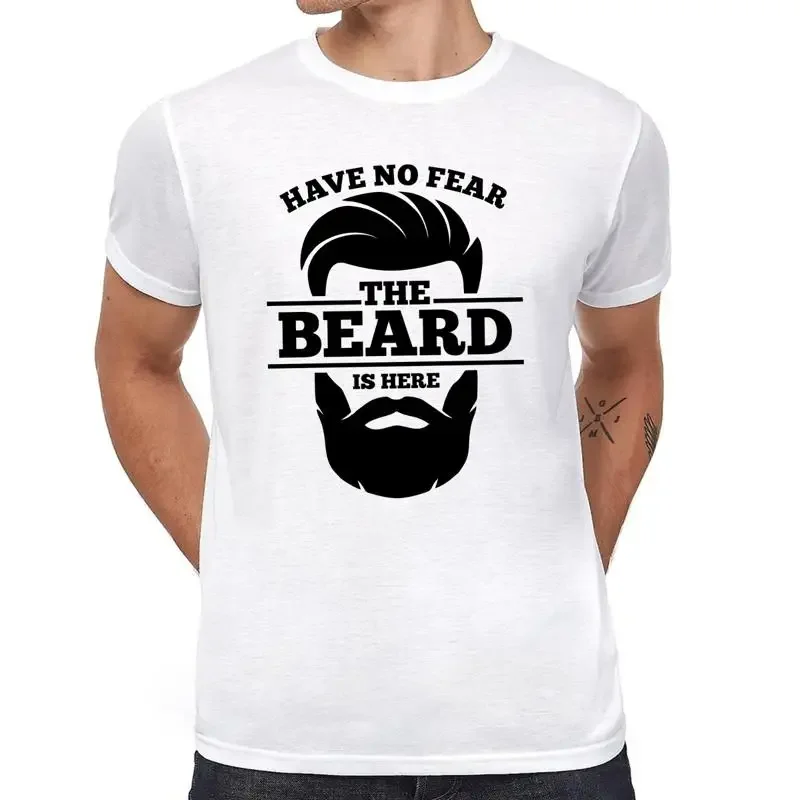 Have No Fear The Beard Is Here Barber Beard Slogans Fun Fun Comedy T shirt