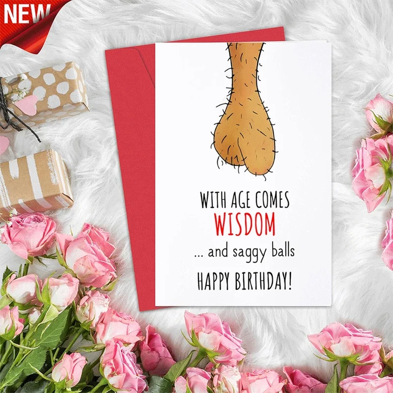 

Funny Birthday Card, Saggy Balls Humor Greeting Card, Age Wisdom Themed Birthday Card for Men