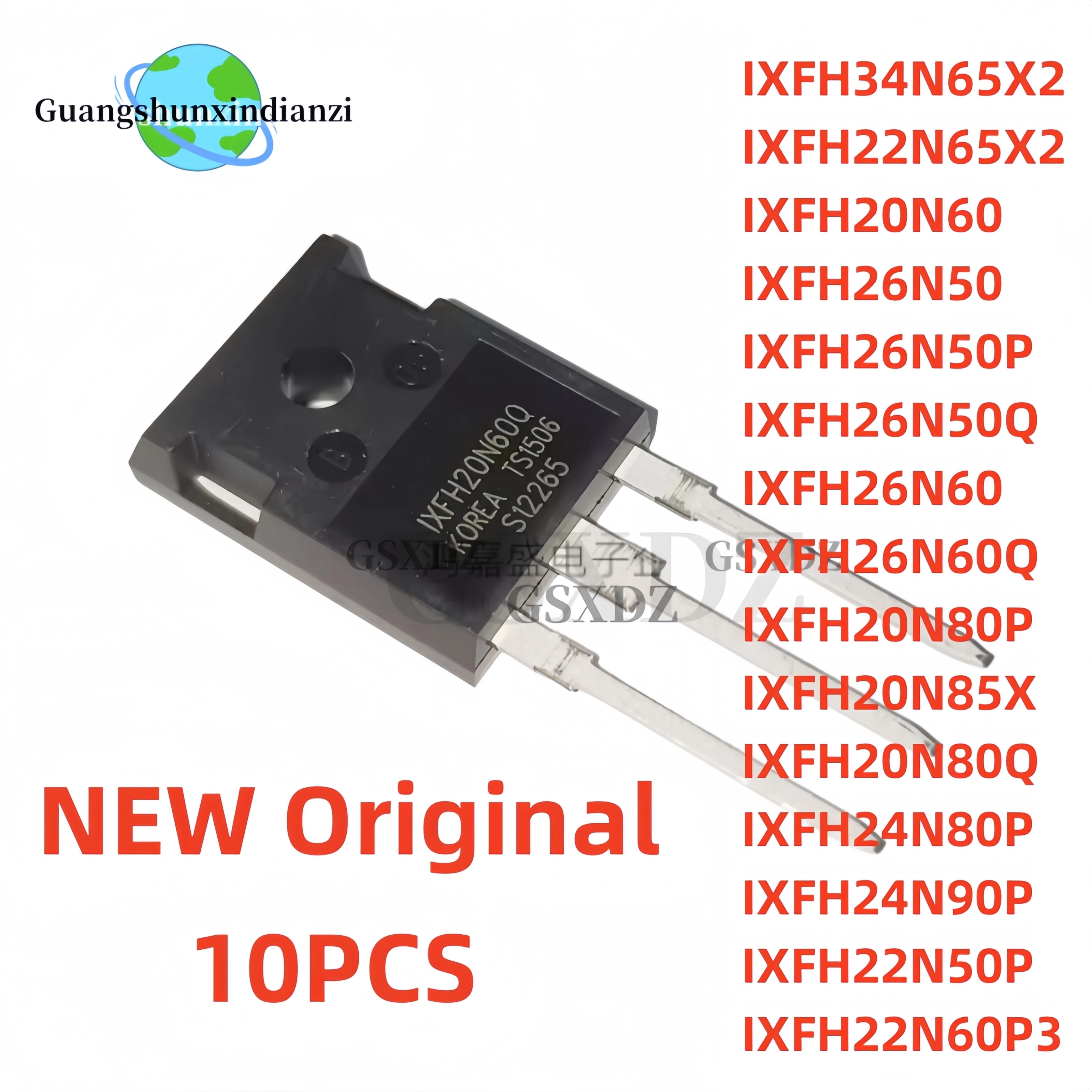 10PCS Original IXFH 20N60 26N50 26N50P 26N50Q 26N60 20N80P 20N80PQ 20N85PX 24N80P 24N90P 22N50P 22N60P3 34N65X2 22N65X2 MOSFET